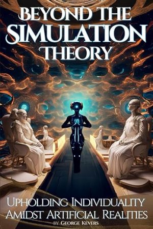 Beyond the Simulation Theory